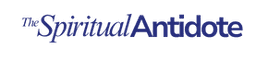 The Spiritual Antedote - News