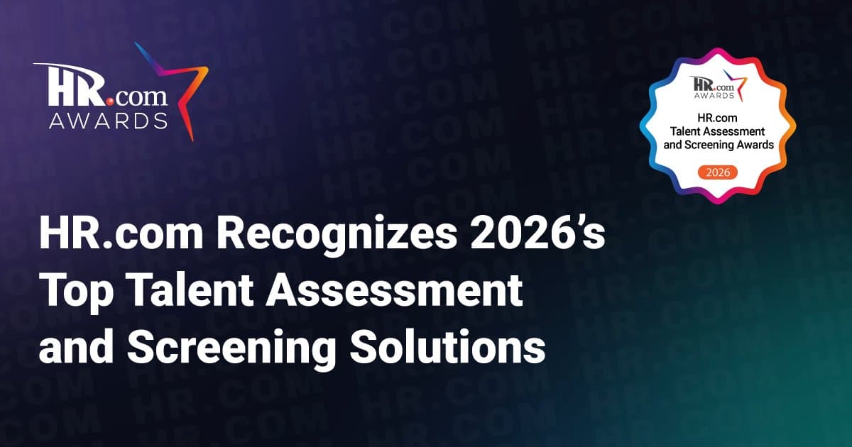 HR.com Recognizes Top Talent Assessment and Screening Solutions in 2026 Awards